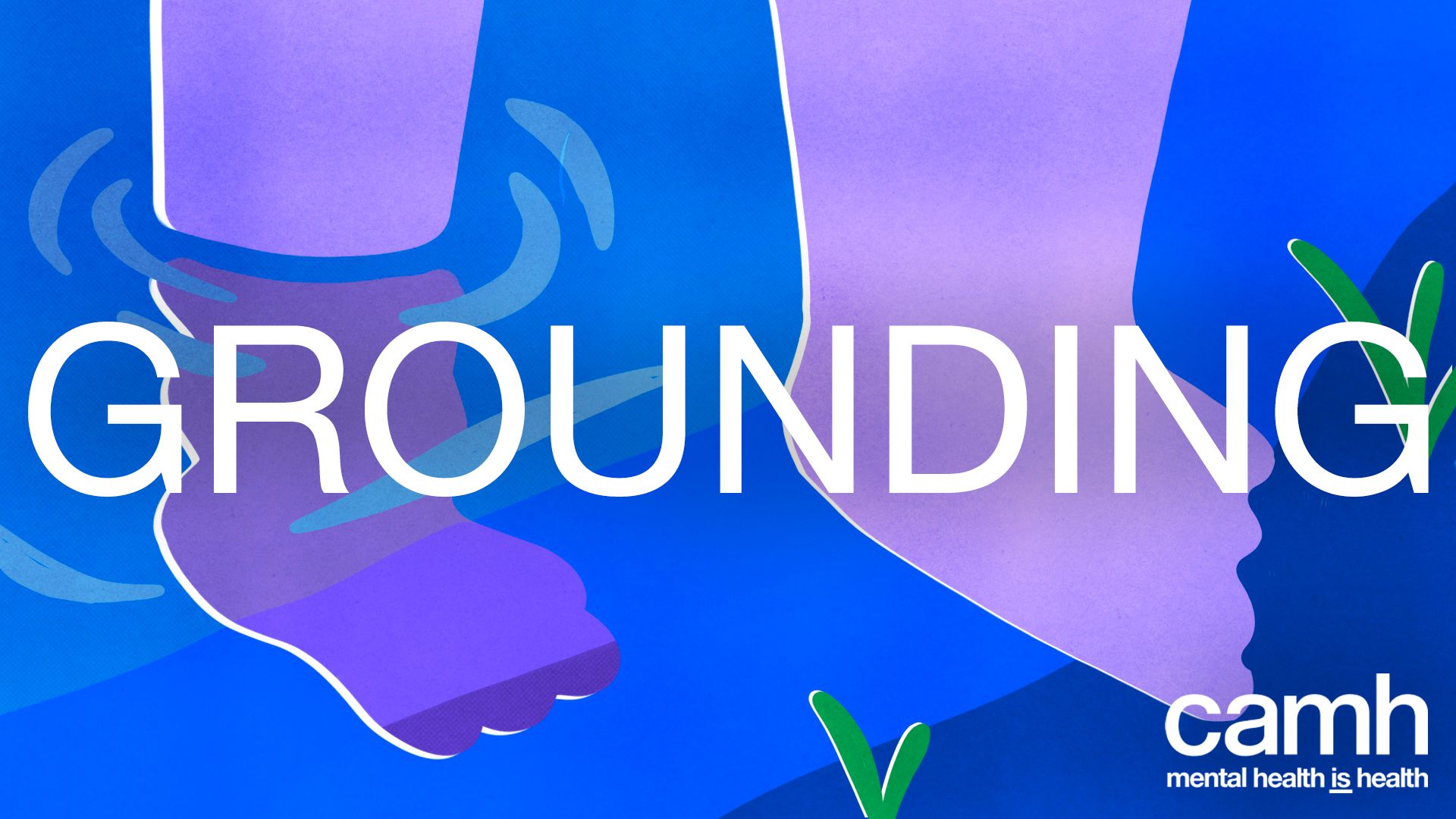 YT_CAMH_Grounding_TitleCard_1920x1080.jpg